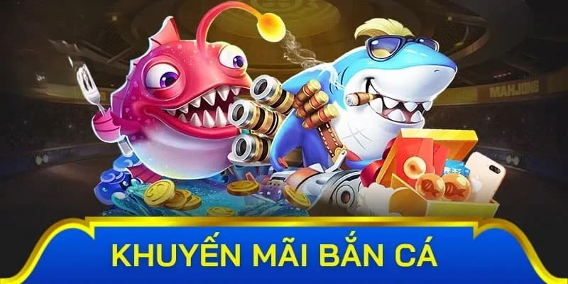 Bongvip: Tổng hợp chương trình hoàn cược bắn cá cực khủng